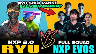 RYU NAKATAPAT ANG FULL SQUAD NXP EVOS SA RANK! BALAGBAG PAREN? ~ MOBILE LEGENDS