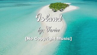 Jarico - Island | Travel Vlog Background Music | Vlog No Copyright Music | Tropical House Music