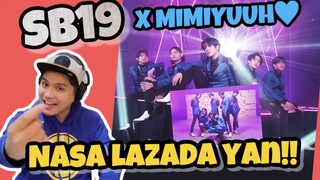 SB19 - NASA LAZADA YAN with mimiyuuuh | REACTION