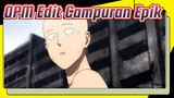 OPM Edit Campuran Epik