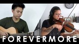 "Forevermore" by Side A Guitar & Violin Instrumental Cover by Mark Sagum x Arjay Yulde |Wedding Song