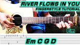 River flows in you - Yiruma (Guitar Fingerstyle) Tabs + Chords