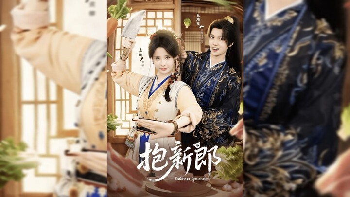 抱新郎 Embrace Life Anew  - Eng Sub