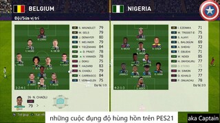 những cuộc đụng độ hùng hồn trên PES21 #57