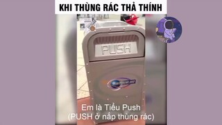 [Vietsub]Khi thùng rác thả thính-cười rớt quoai hàm:)))