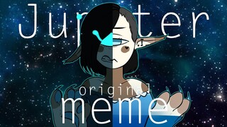 Jupiter | ORIGINAL animation MEME (read desc)