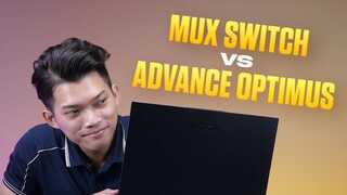 MUX SWITCH vs ADVANCED OPTIMUS - ĐÂU LÀ GIẢI PHÁP HOÀN HẢO    | GEARVN