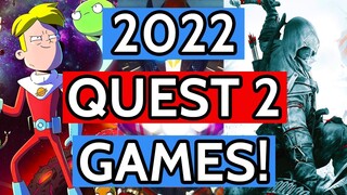 EXCITING Quest 2 Games Coming in 2022!