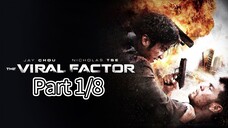 The Viral Factor | Part 1 (dubbing bahasa Indonesia)