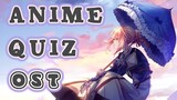 ANIME OST QUIZ [20 OST] | GUESS THE ANIME SOUNDTRACK