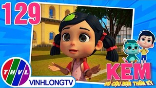 KEM VÀ CẬU BẠN THẦN KỲ - TẬP 129 | CÙNG NHAU THI CẮM HOA | Phim 3D Hoạt Hình Thiếu Nhi 2024
