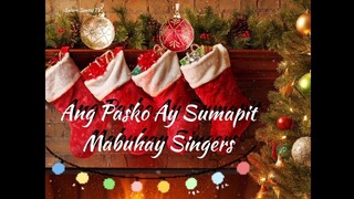 Ang Pasko Ay Sumapit Mabuhay Singers
