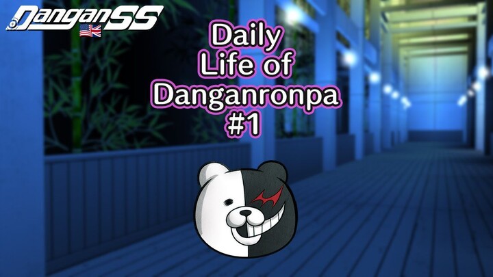 弹丸论破的日常 #1 - 英文版