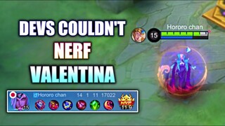 DEVS CANT NERF VALENTINA