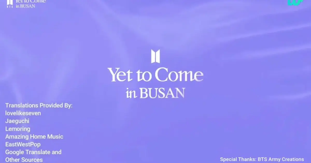 Yet to come in busan. BTS yet to come in Busan.