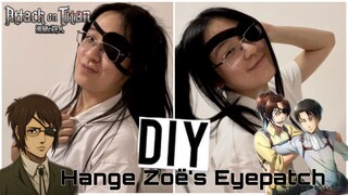 DIY Hange Zoë Eyepatch | Attack On Titan DIY