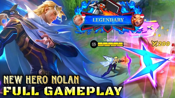 New Hero Nolan Full Gameplay No Cut No Edit - Mobile Legends Bang Bang