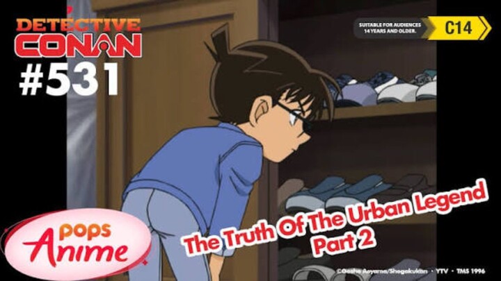 Detective Conan Episode 531 The Truth of the Urban Legend Part 2 English Subtitles on Bilibili