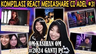 KOMPILASI REACT MEDIASHARE CI ADEL #31 - A KASIHAN A