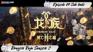 [ EPISODE 09 ] Long Zu Season 2 - 1080p Super Duper HD Sub Indo