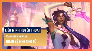 Nilah Vệ Binh Tinh Tú | Liên Minh Huyền Thoại