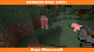 BERBURU BABI DULU GAYS !