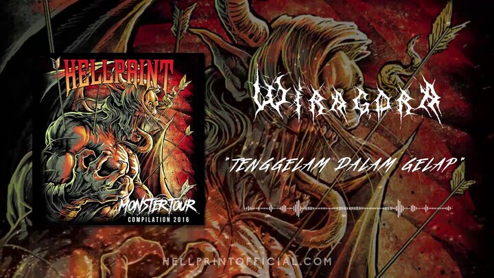 Wiragora - Tenggelam Dalam Gelap (Audio Stream)