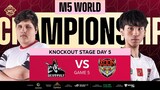 (FIL) M5 Knockouts Day 5 | SYS vs DEVU | Game 5