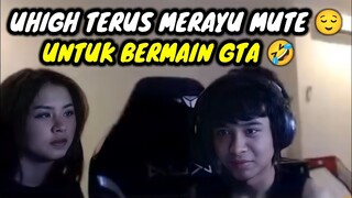 UHIGH TERUS MERAYU MUTE || UNTUK BERMAIN MAIN GTA