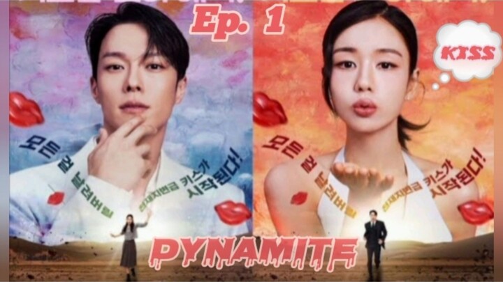 DYNAMITE kiss Ep. 1