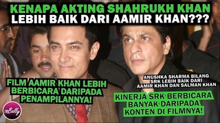 Anushka Sharma di Pihak SRK! Inilah Alasan Kenapa Shahrukh Khan Lebih Baik Daripada Aamir Khan