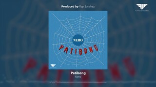 Nero - Patibong (Official Audio)