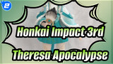 Theresa Apocalypse | Honkai Impact 3rd | Mô Hình Đất Sét Tự Khô | Custom Made_2