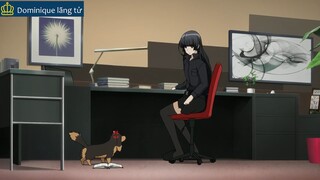 Dominique lãng tử - Review - Chuyển Sinh Thành Chó ,Tôi Kết Hôn Với Cô Chủ P1 #anime #schooltime