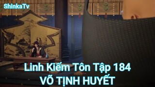 Linh Kiếm Tôn Tập 184-VÕ TỊNH HUYẾT