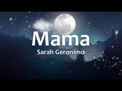 Mama - Sarah Geronimo (Lyrics)