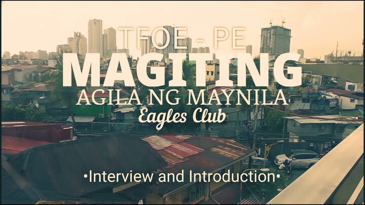 MAGITING Agila ng Maynila (Batch 2 i and i)