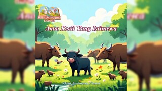 "Anoa Kecil Yang Istimewa"||Mari_Berdongeng_Channel||Dongeng||