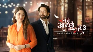 bade ache lagte ha season 3 episode 19