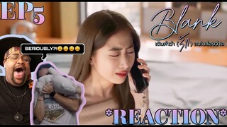 BLANK The Series SS2 เติมคำว่ารักลงในช่องว่าง EP.5 REACTION w/@KPVideos