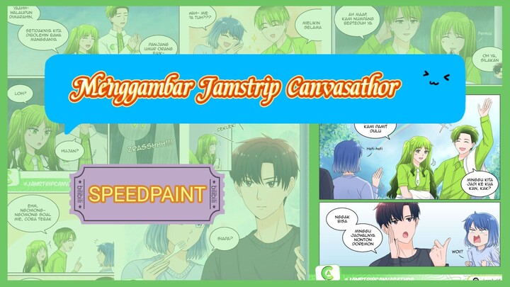 《 SPEEDPAINT 》Menggambar Komik Jamstrip Canvasathor