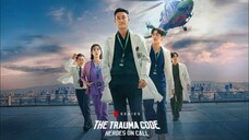 The Trauma Code: Heroes on Call (2025) Eps 02 Sub Indo [720P]