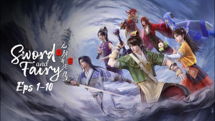 Sword And Fairy S3 | 1-10 | Indo Sub | Hd
