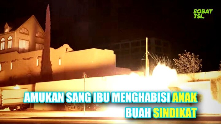 Amukan Sang Ibu Menghabisi Anak Buah Sindikat