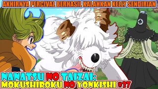 HEBAT!?! PERCIVAL KALAHKAN MOSTER CERNUNNOS [NNT: Mokushiroku no Yonkishi 37] ARDBEG MELARIKAN DIRI?