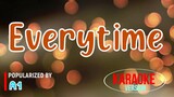 Everytime - A1 | Karaoke Version ðŸŽ¼