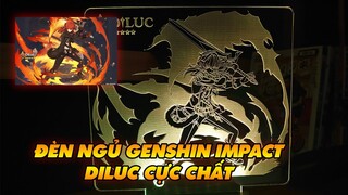 Đèn Ngủ Genshin Impact Diluc Siêu Đẹp Siêu Lung Linh