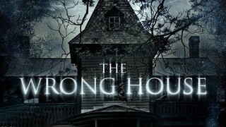 Trapped In Terror|The Wrong House__Full Horror Thriller Movie HD(360p)