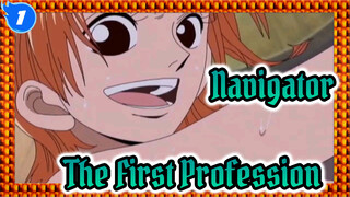 That Means the Navigator is The First Profession_1