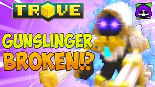 GUNSLINGER IS TOP AGAIN!? (Why this is NOT GOOD) 🔥 Trove PTS New Skills Discussion